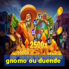 gnomo ou duende